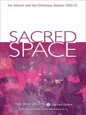cover image of Sacred Space for Advent and the Christmas Season 2020-21